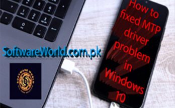 How to Solve MTP Driver Problem in Windows 10